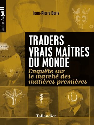 cover image of Traders, vrais maîtres de monde